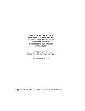 Curriculum and Pedagogy to Integrate Occupational and Academic Instruction in the Community College: Implications for Faculty Development