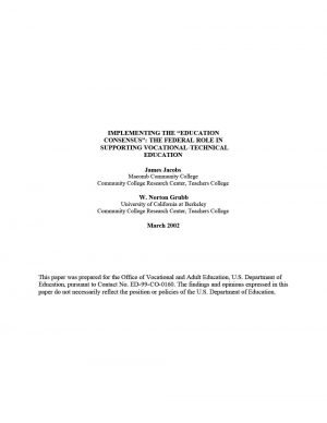 Implementing the “Education Consensus”: The Federal Role in Supporting Vocational-Technical Education