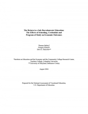 The Return to a Sub-Baccalaureate Education: The Effects of Schooling, Credentials, and Program of Study on Economic Outcomes