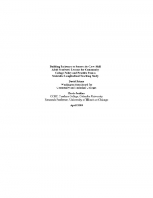 Building Pathways to Success for Low-Skill Adult Students: Lessons for Community College Policy and Practice From a Statewide Longitudinal Tracking Study