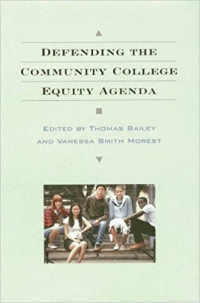 Defending the Community College Equity Agenda