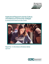 Institutional Research and the Culture of Evidence at Community Colleges