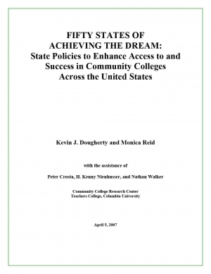 Fifty States of Achieving the Dream: State Policies to Enhance Access to and Success in Community Colleges Across the United States