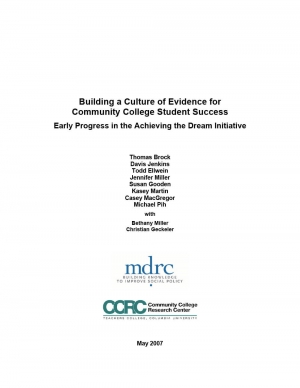 Building a Culture of Evidence for Community College Student Success: Early Progress in the Achieving the Dream Initiative