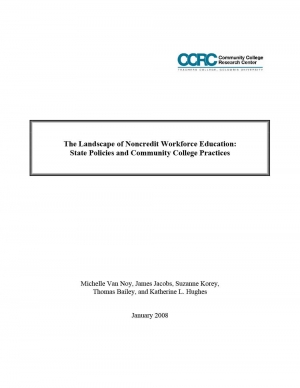 The Landscape of Noncredit Workforce Education: State Policies and Community College Practices