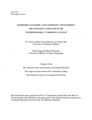 Workforce, Economic, and Community Development: The Changing Landscape of the Entrepreneurial Community College