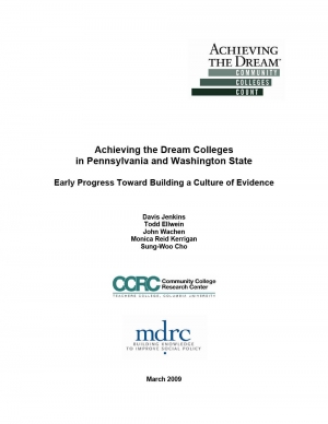 Achieving the Dream Colleges in Pennsylvania and Washington State: Early Progress Toward Building a Culture of Evidence