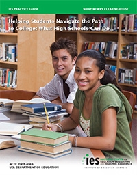 Helping Students Navigate the Path to College: What High Schools Can Do