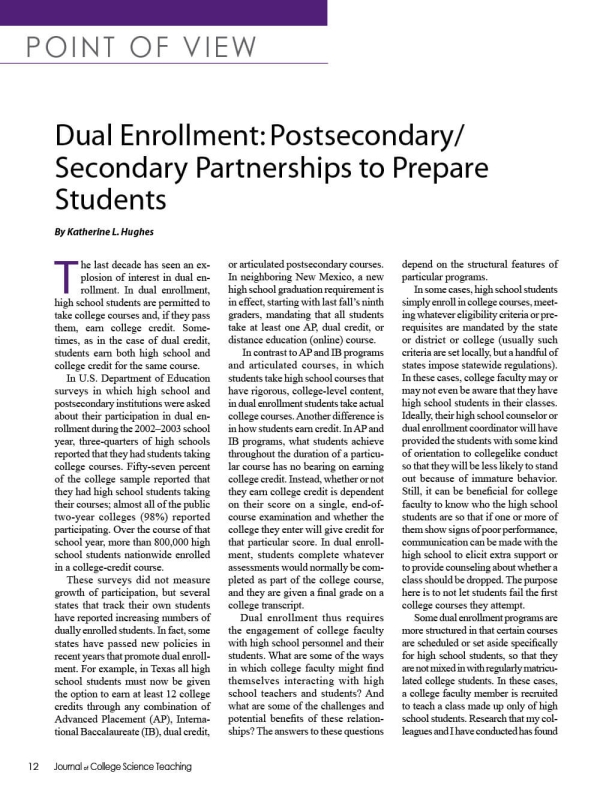 Dual Enrollment: Postsecondary/Secondary Partnerships to Prepare Students