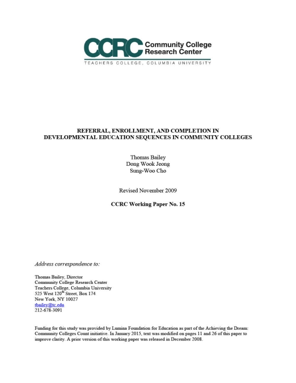 Referral, Enrollment, and Completion in Developmental Education Sequences in Community Colleges