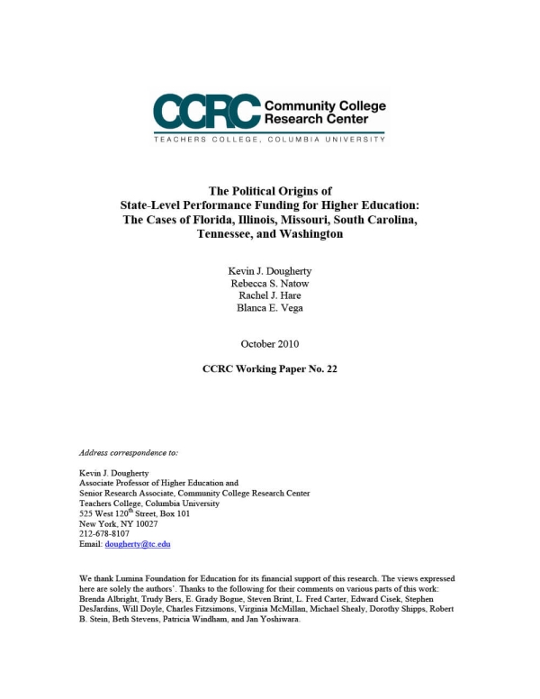 The Political Origins of State-Level Performance Funding for Higher Education: The Cases of Florida, Illinois, Missouri, South Carolina, Tennessee, and Washington