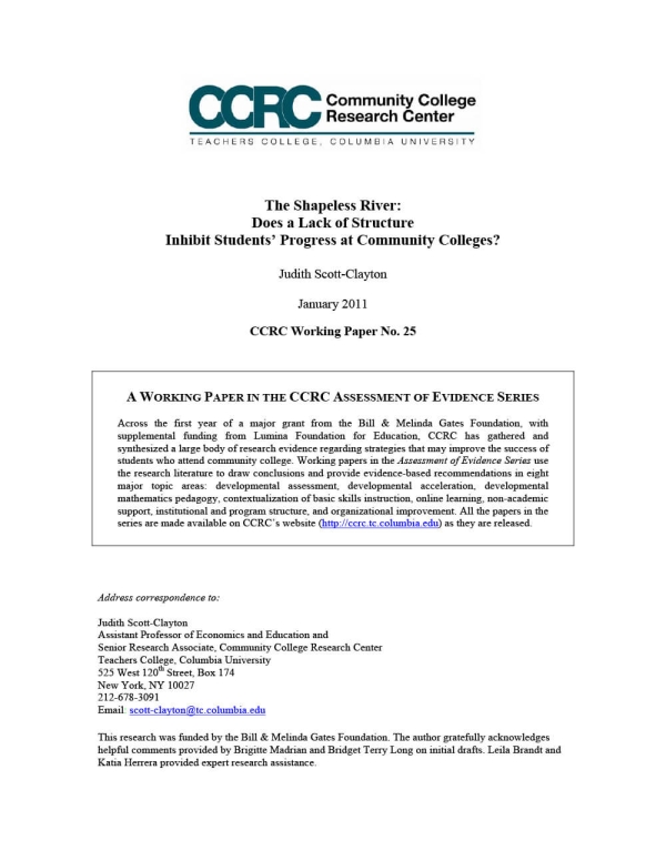 The Shapeless River: Does a Lack of Structure Inhibit Students’ Progress at Community Colleges? (Assessment of Evidence Series)