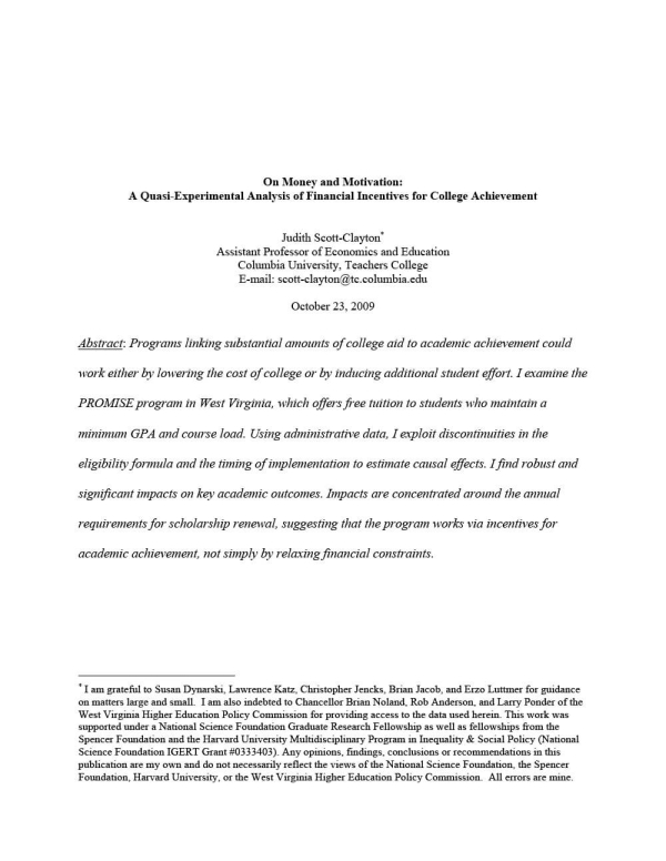 On Money and Motivation: A Quasi-Experimental Analysis of Financial Incentives for College Achievement