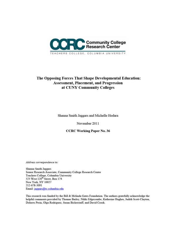 The Opposing Forces That Shape Developmental Education: Assessment, Placement, and Progression at CUNY Community Colleges