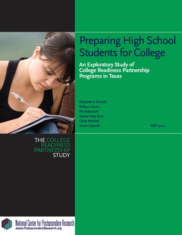 Preparing High School Students for College: An Exploratory Study of College Readiness Partnership Programs in Texas