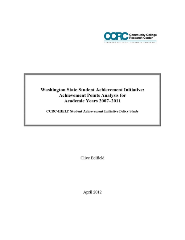 Washington State Student Achievement Initiative: Achievement Points Analysis for Academic Years 2007–2011