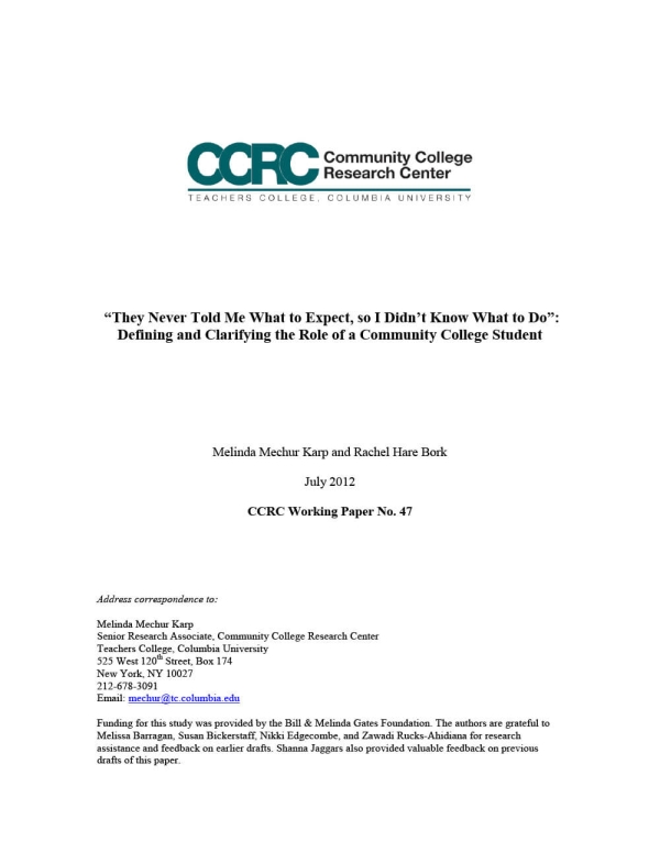 “They Never Told Me What to Expect, So I Didn’t Know What to Do”: Defining and Clarifying the Role of a Community College Student