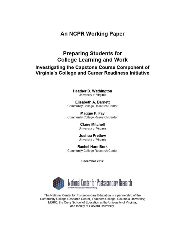 Preparing Students for College Learning and Work: Investigating the Capstone Course Component of Virginia’s College and Career Readiness Initiative