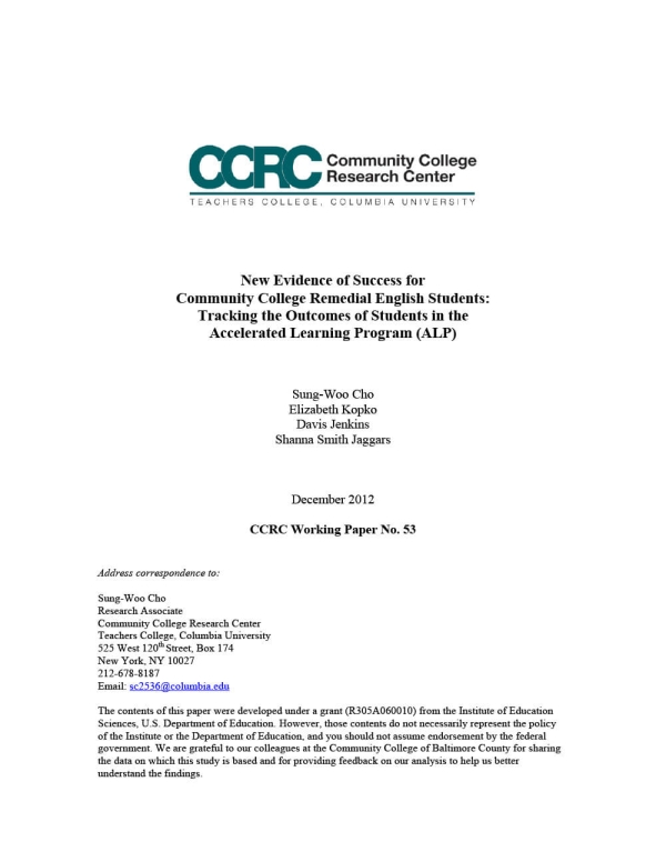 New Evidence of Success for Community College Remedial English Students: Tracking the Outcomes of Students in the  Accelerated Learning Program (ALP)