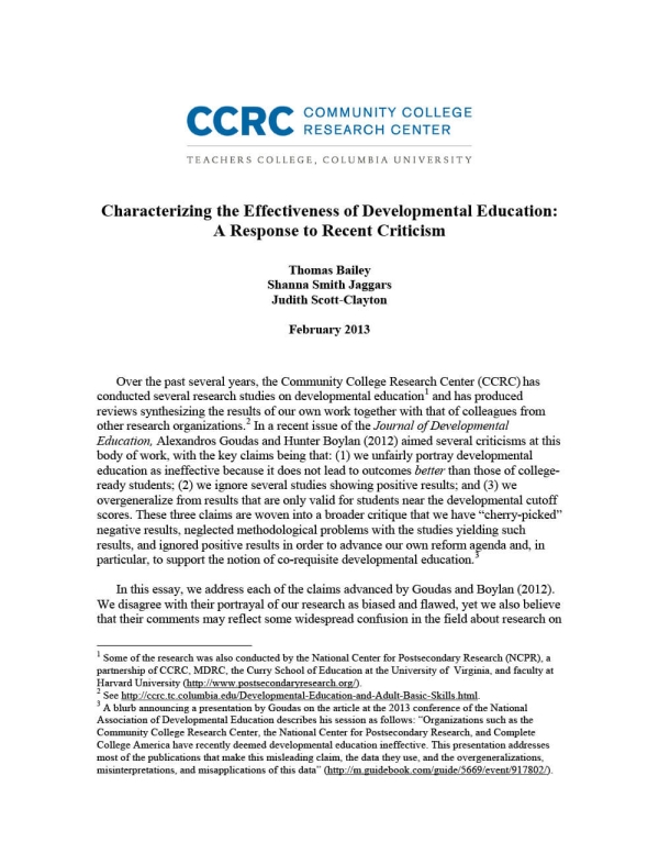 Characterizing the Effectiveness of Developmental Education: A Response to Recent Criticism