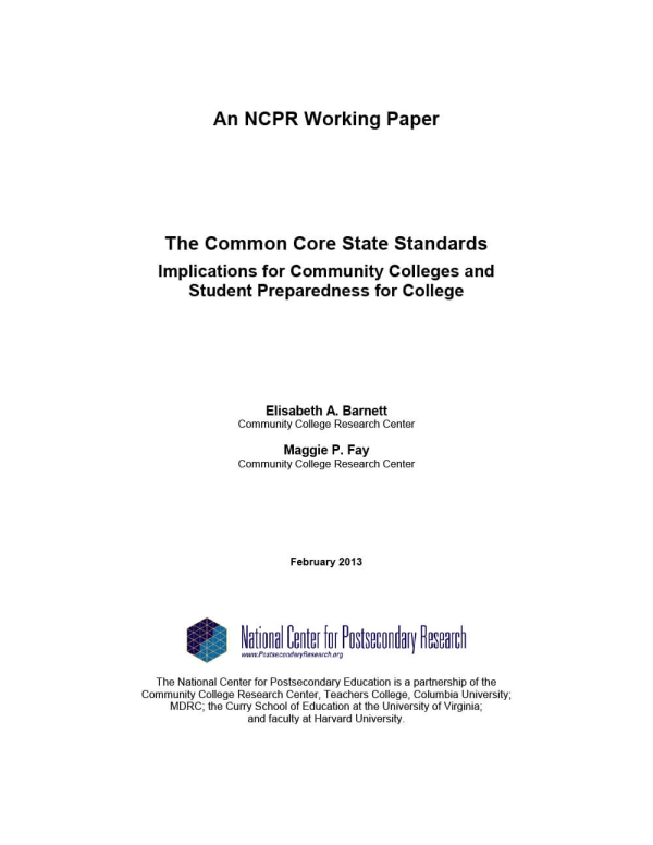 The Common Core State Standards: Implications for Community Colleges and Student Preparedness for College