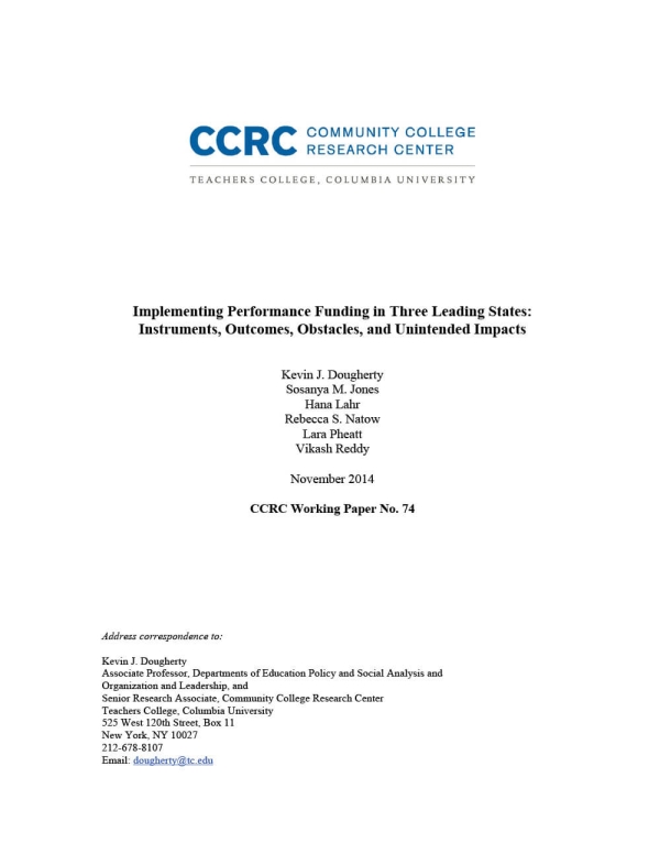 Implementing Performance Funding in Three Leading States: Instruments, Outcomes, Obstacles, and Unintended Impacts