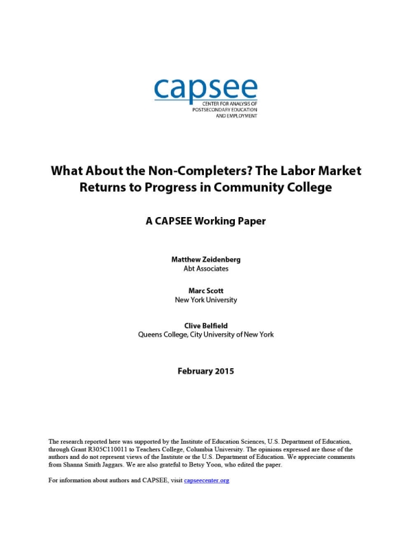 What About the Non-Completers? The Labor Market Returns to Progress in Community College