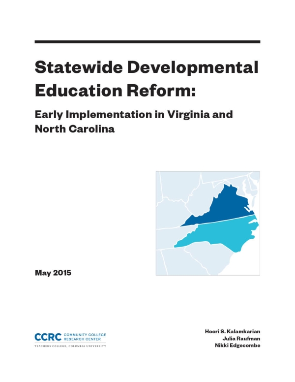 Statewide Developmental Education Reform: Early Implementation in Virginia and North Carolina