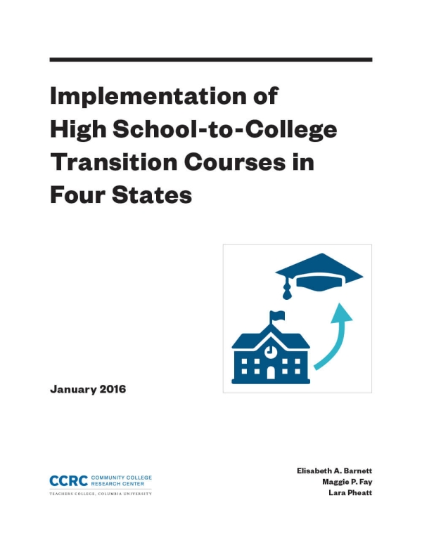 Implementation of High School-to-College Transition Courses in Four States