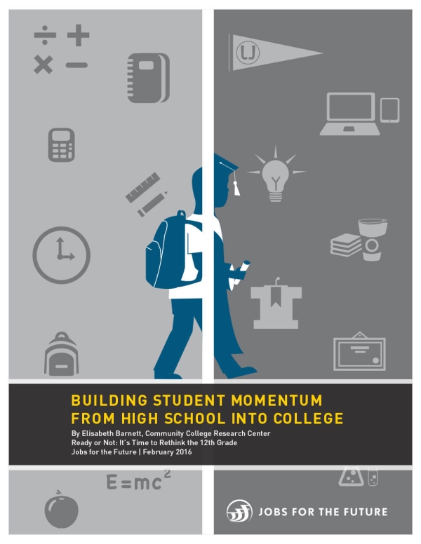 Building Student Momentum From High School Into College