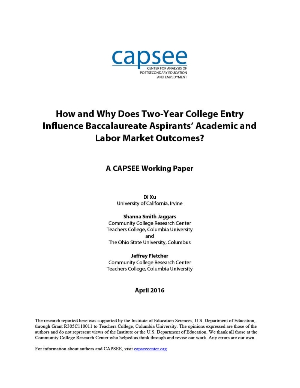 How and Why Does Two-Year College Entry Influence Baccalaureate Aspirants’ Academic and Labor Market Outcomes?