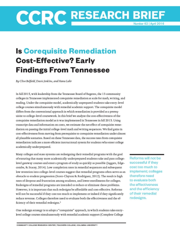 Is Corequisite Remediation Cost-Effective? Early Findings From Tennessee