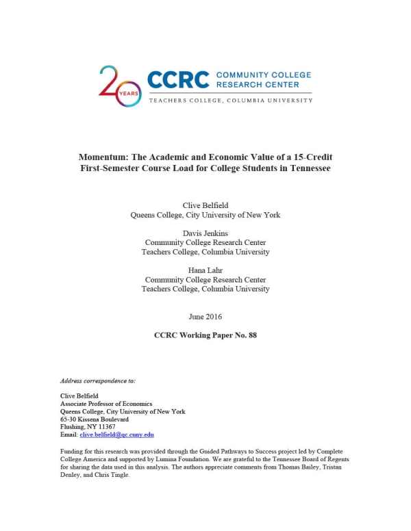 Momentum: The Academic and Economic Value of a 15-Credit First-Semester Course Load for College Students in Tennessee