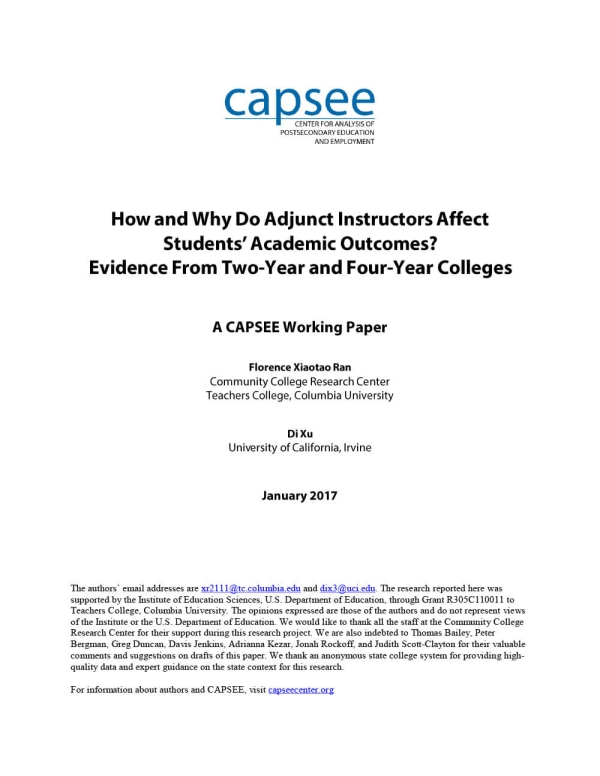 How and Why Do Adjunct Instructors Affect Students’ Academic Outcomes? Evidence From Two-Year and Four-Year Colleges