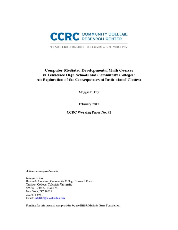 Computer-Mediated Developmental Math Courses in Tennessee High Schools and Community Colleges: An Exploration of the Consequences of Institutional Context