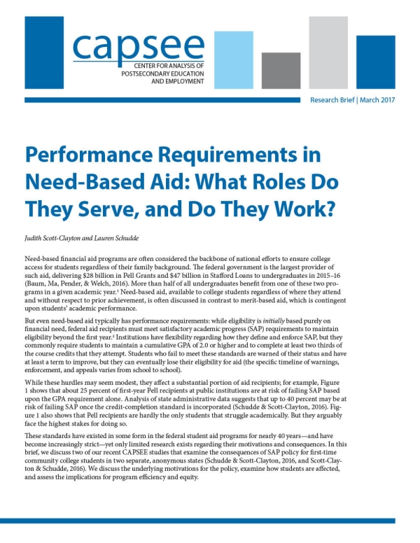 Performance Requirements in Need-Based Aid: What Roles Do They Serve, and Do They Work?