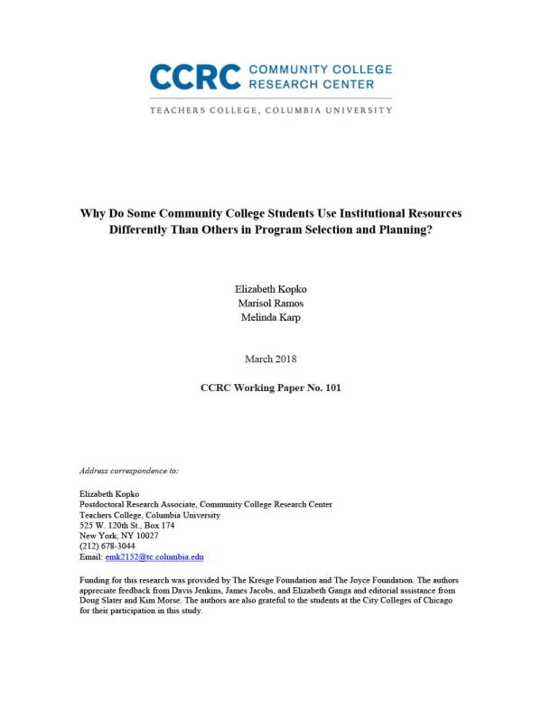 Why Do Some Community College Students Use Institutional Resources Differently Than Others in Program Selection and Planning?