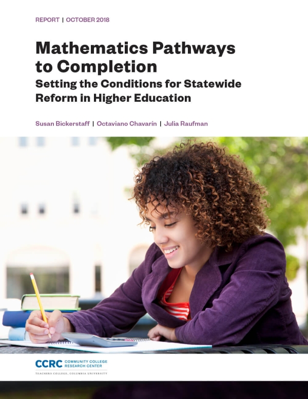 Mathematics Pathways to Completion: Setting the Conditions for Statewide Reform in Higher Education