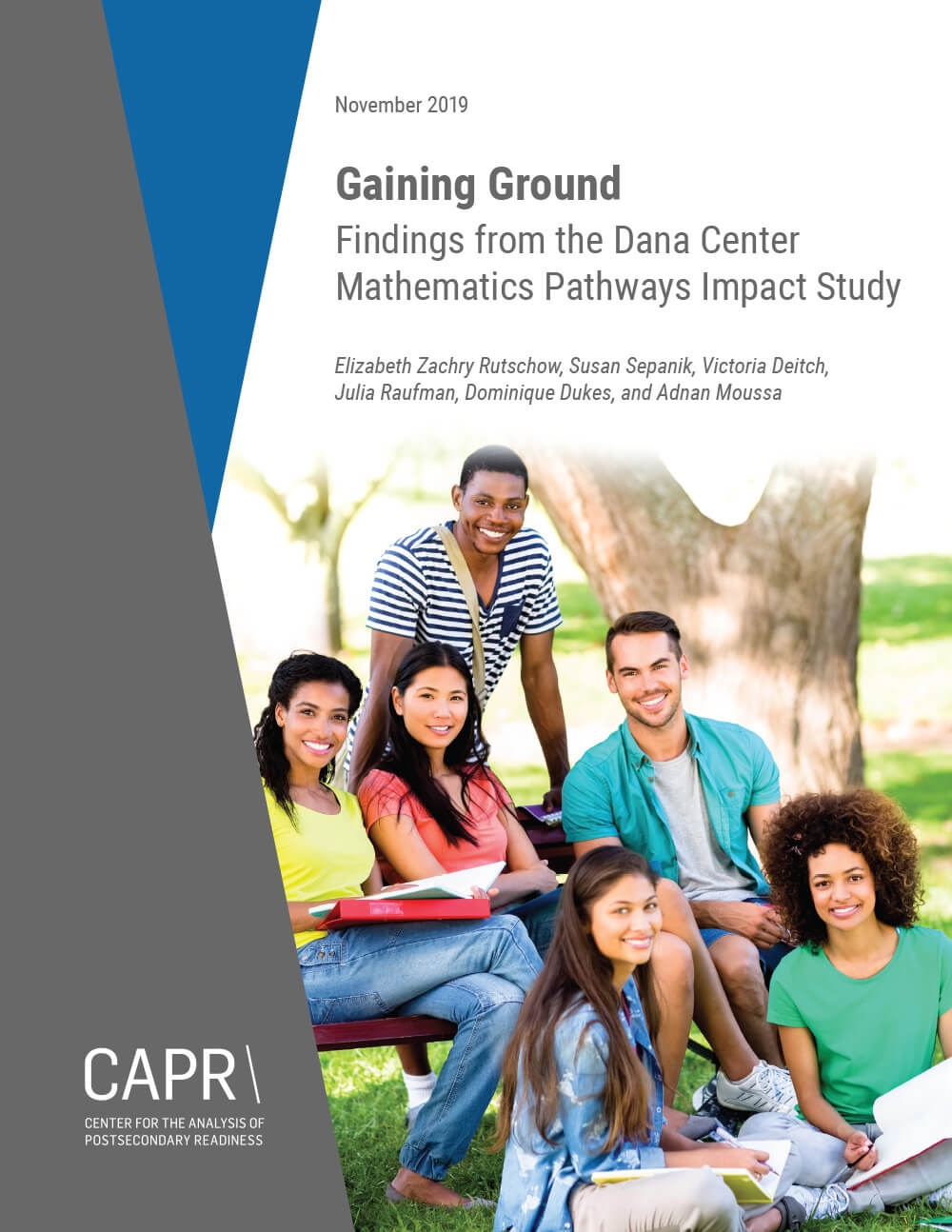 Gaining Ground: Findings From the Dana Center Mathematics Pathways Impact Study