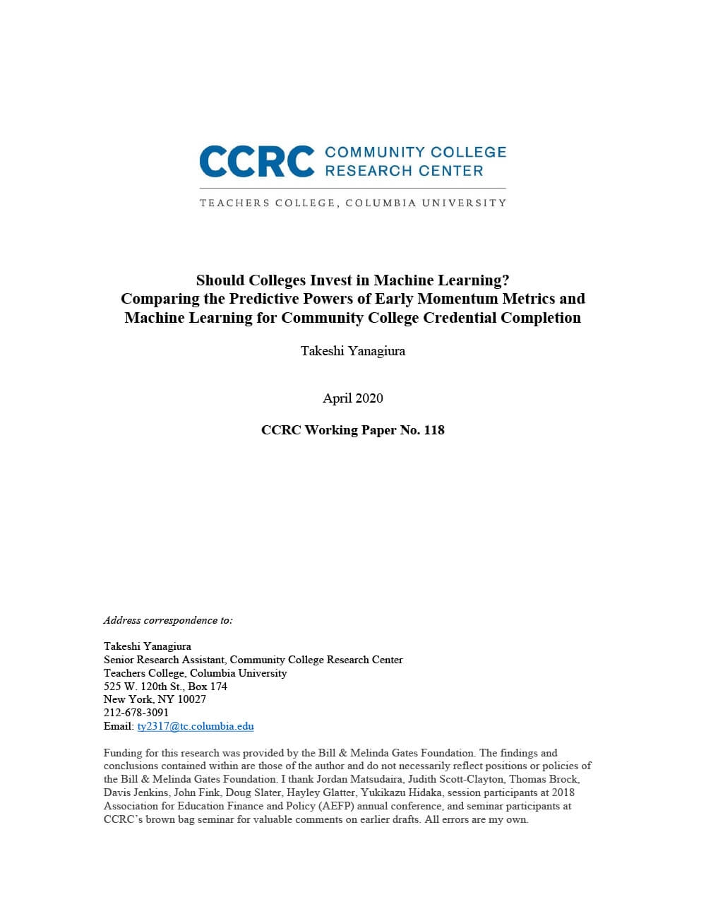 Should Colleges Invest in Machine Learning? Comparing the Predictive Powers of Early Momentum Metrics and Machine Learning for Community College Credential Completion