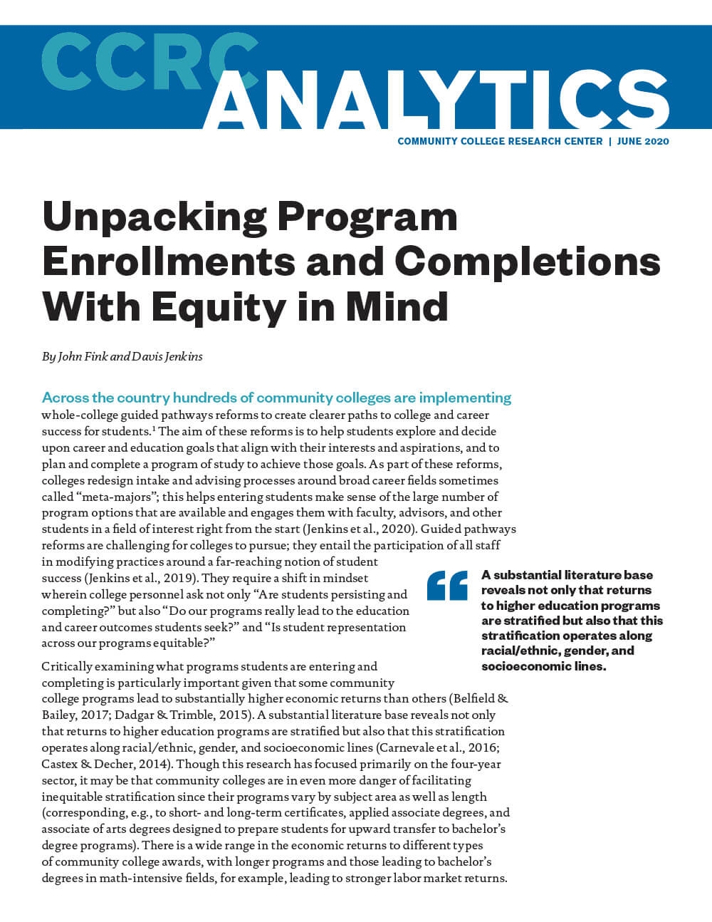 Unpacking Program Enrollments and Completions With Equity in Mind