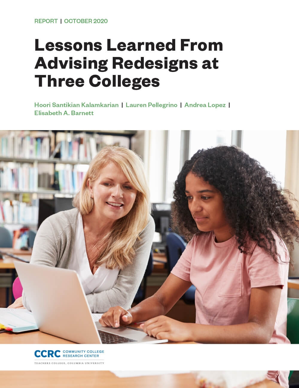 Lessons Learned From Advising Redesigns at Three Colleges