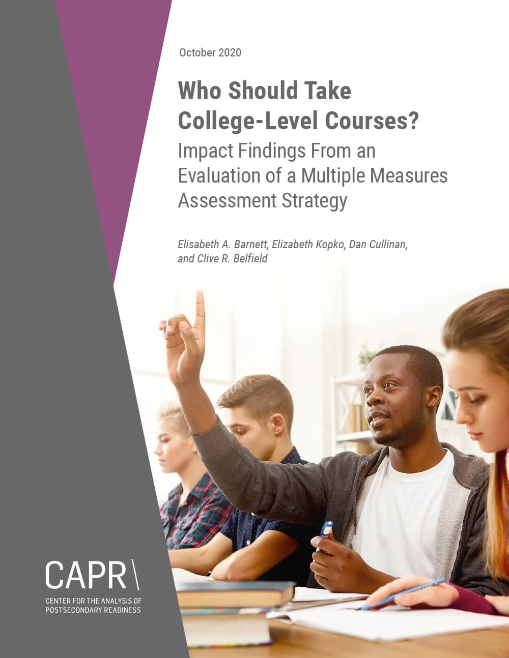 Who Should Take College-Level Courses? Impact Findings From an Evaluation of a Multiple Measures Assessment Strategy