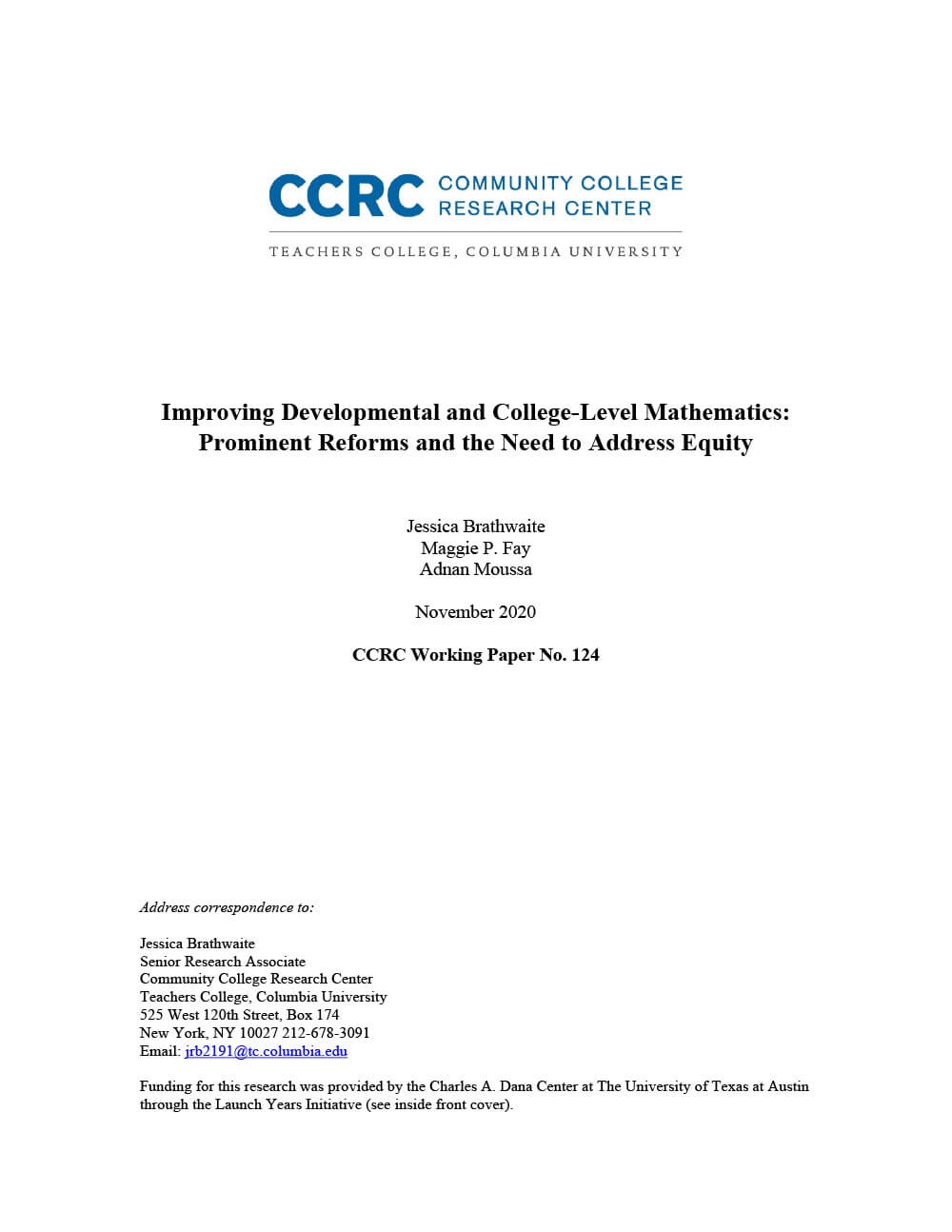 Improving Developmental and College-Level Mathematics: Prominent Reforms and the Need to Address Equity