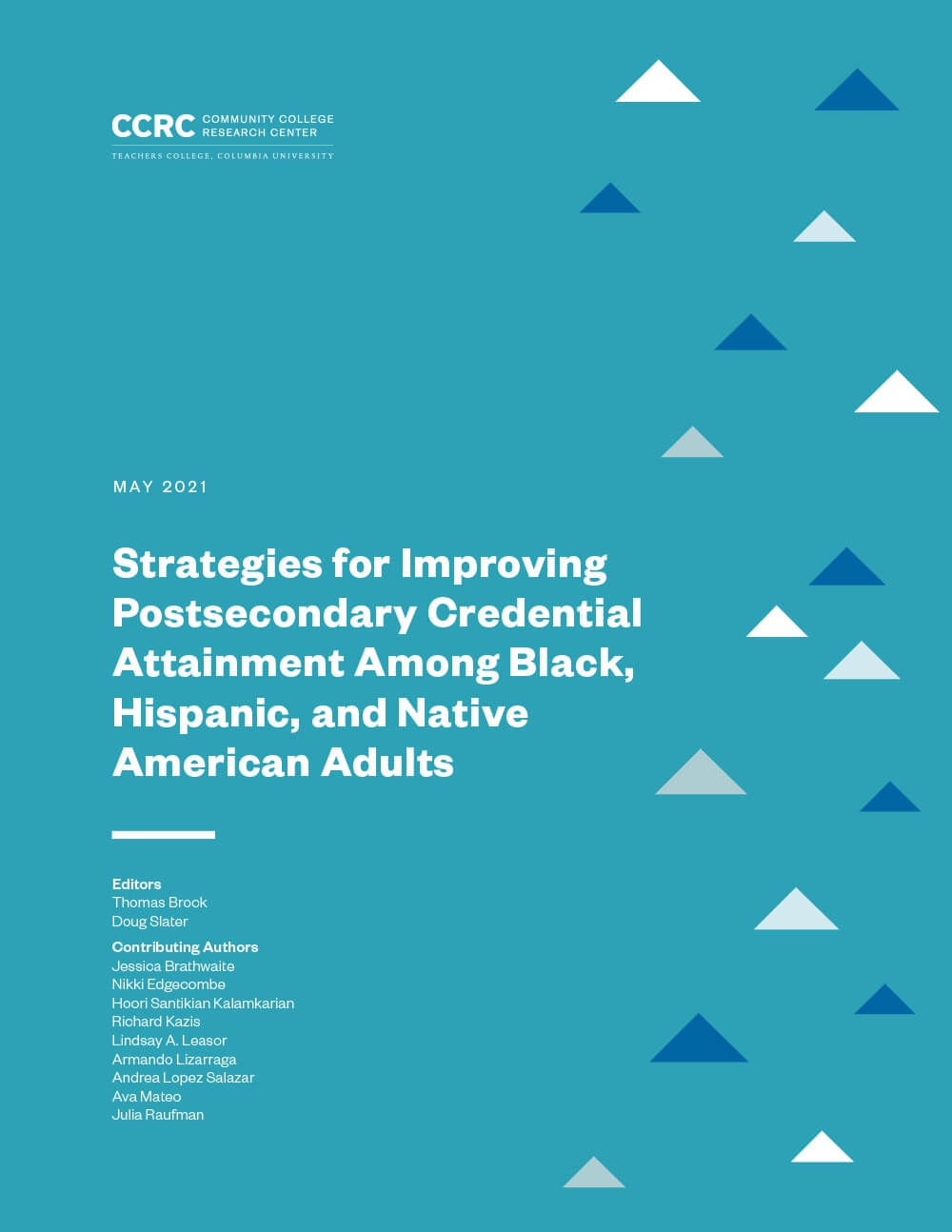 Strategies for Improving Postsecondary Credential Attainment Among Black, Hispanic, and Native American Adults