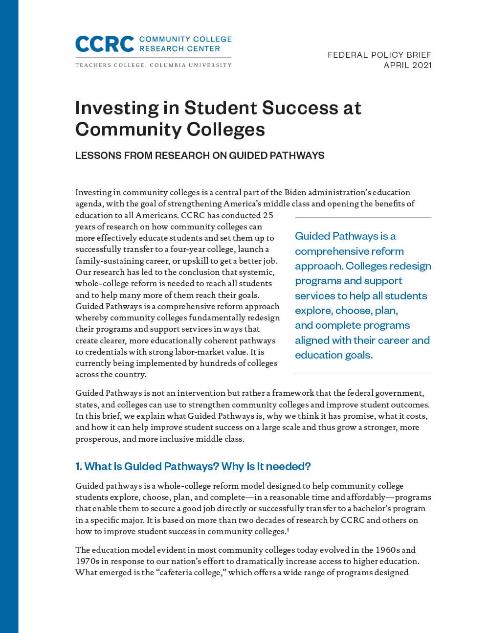 Investing in Student Success at Community Colleges: Lessons From Research on Guided Pathways