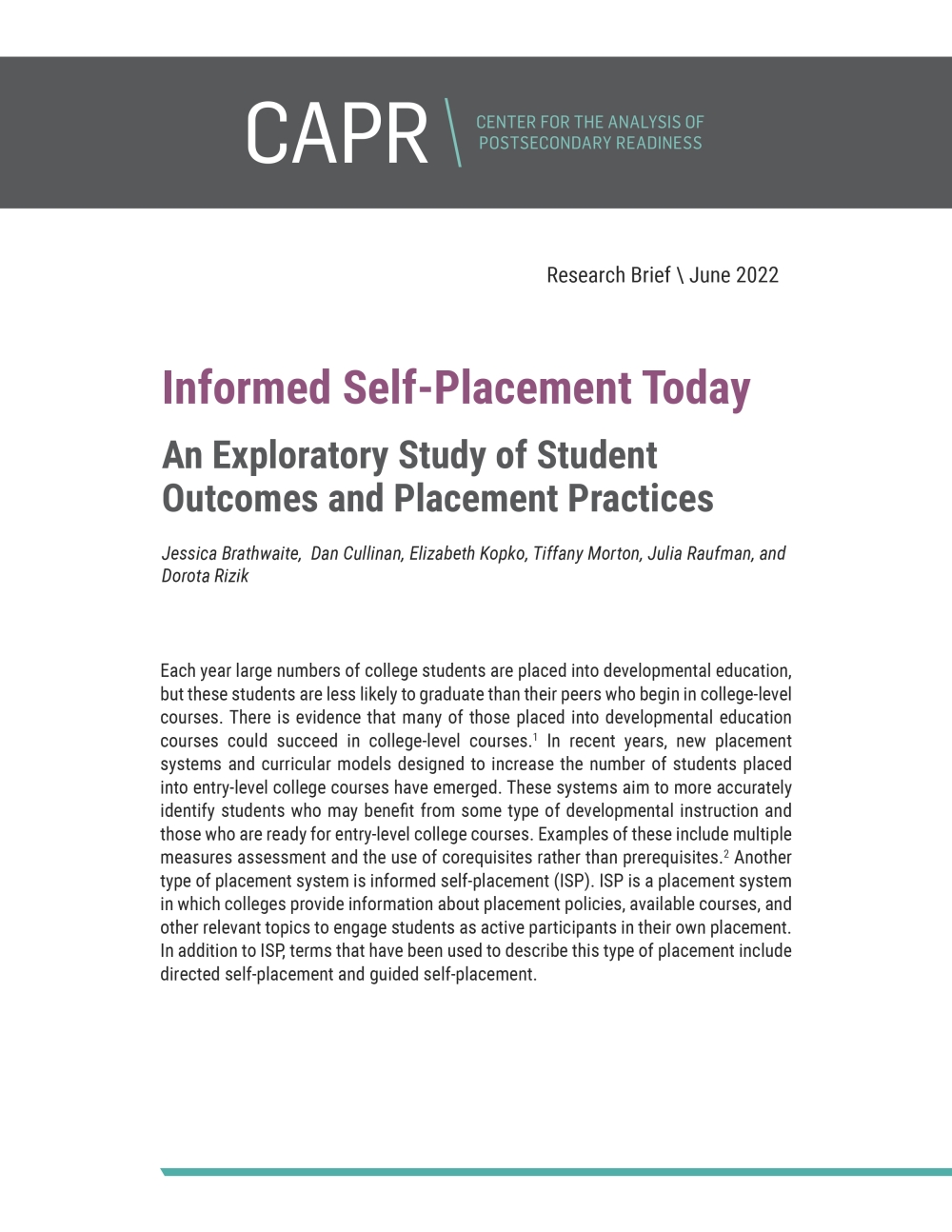 Informed Self-Placement Today: An Exploratory Study of Student Outcomes and Placement Practices