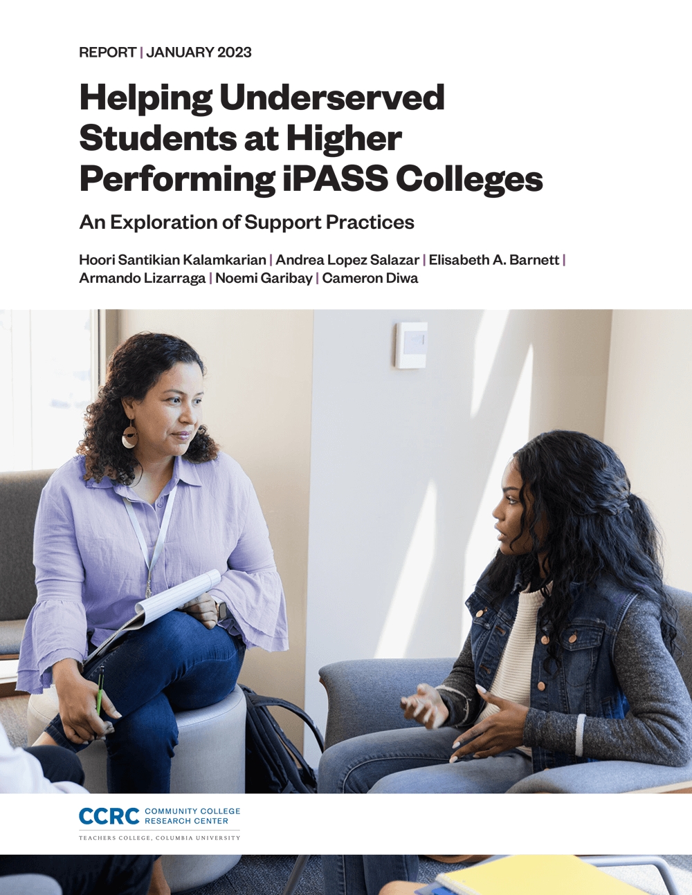 Helping Underserved Students at Higher Performing iPASS Colleges: An Exploration of Support Practices