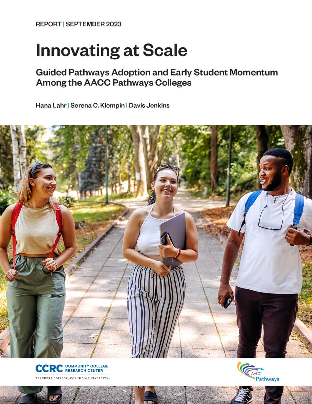 Innovating at Scale: Guided Pathways Adoption and Early Student Momentum Among the AACC Pathways Colleges