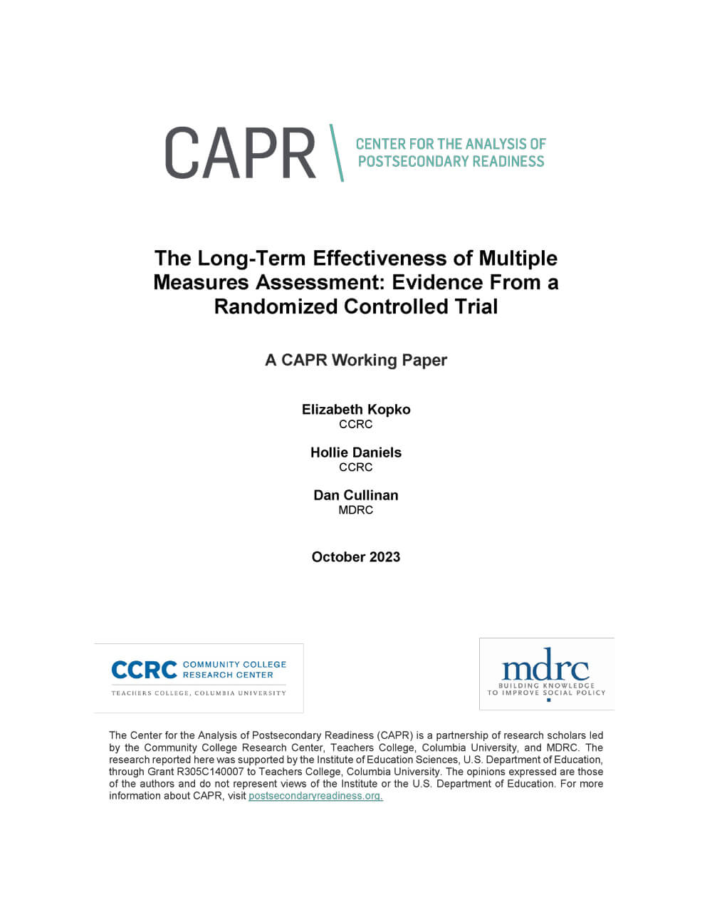 The Long-Term Effectiveness of Multiple Measures Assessment: Evidence From a Randomized Controlled Trial